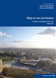 Alep et ses territoires : fabrique et politique d'une ville, 1868-2011