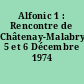 Alfonic 1 : Rencontre de Châtenay-Malabry, 5 et 6 Décembre 1974