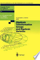 Algebraic transformation groups and algebraic varieties : proceedings of the conference Interesting algebraic varieties arising in algebraic transformation group theory held at the Erwin Schrödinger institute, Vienna, October 22-26, 2001