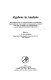 Algebras in analysis : proceedings of an instructional conference organized by the London Mathematical Society and the University of Birmingham