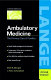 Ambulatory medicine : the primary care of families
