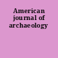American journal of archaeology
