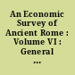 An Economic Survey of Ancient Rome : Volume VI : General Index to Volumes I-V
