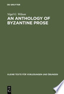 An anthology of Byzantine prose