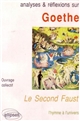 Analyses & réflexions sur Goethe, "Le second Faust" : l'hymne à l'univers