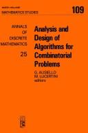 Analysis and design of algorithms for combinatorial problems