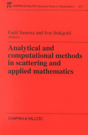 Analytical and computational methods in scattering and applied mathematics