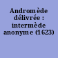 Andromède délivrée : intermède anonyme (1623)