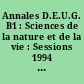 Annales D.E.U.G. B1 : Sciences de la nature et de la vie : Sessions 1994 (janvier, mai, juin)
