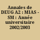 Annales de DEUG A2 : MIAS - SM : Année universitaire 2002/2003