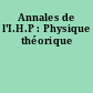 Annales de l'I.H.P : Physique théorique