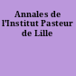 Annales de l'Institut Pasteur de Lille