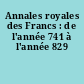 Annales royales des Francs : de l'année 741 à l'année 829