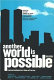 Another world is possible : new world disorder : conversations in a time of terror
