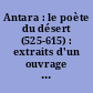 Antara : le poète du désert (525-615) : extraits d'un ouvrage arabe du XIIè siècle, adaptation de traductions françaises du XIXè siècle