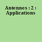 Antennes : 2 : Applications