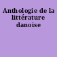 Anthologie de la littérature danoise