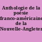 Anthologie de la poésie franco-américaine de la Nouvelle-Angleterre
