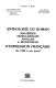 Anthologie du roman maghrébin négroafricain, antillais et réunionnais d'expression française : de 1945 à nos jours