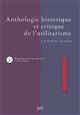 Anthologie historique et critique de l'utilitarisme : I : Jeremy Bentham et ses précurseurs (1711-1832)