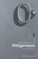 Approaches to Wittgenstein : collected papers