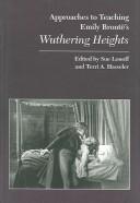 Approaches to teaching Emily Brontë's "Wuthering Heights"