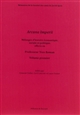 Arcana Imperii : mélanges d'histoire économique, sociale et politique, offerts au professeur Yves Roman : Volume premier