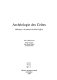 Archéologie des Celtes : mélanges à la mémoire de René Joffroy