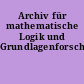 Archiv für mathematische Logik und Grundlagenforschung