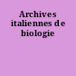 Archives italiennes de biologie
