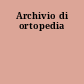 Archivio di ortopedia