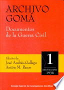 Archivo Gomá : documentos de la Guerra Civil : 1 : Julio-diciembre de 1936