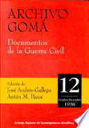 Archivo Gomá : documentos de la Guerra Civil : 12 : Octubre-diciembre de 1938
