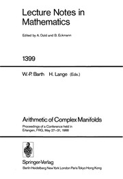 Arithmetic of complex manifolds : proceedings of a conference held in Erlangen, FRG, May 27-31, 1988