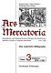 Ars mercatoria : eine analytische Bibliographie : Band 3 : Analysen (1470 - 1700)