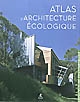 Atlas d'architecture écologique