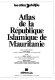 Atlas de la République islamique de Mauritanie