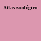 Atlas zoológico