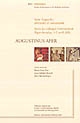 Augustinus Afer : Saint Augustin, africanité et universalité : actes du colloque international, Alger-Annaba, 1-7 avril 2001