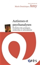 Autismes et psychanalyses : évolutions des pratiques, recherches et articulations