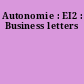 Autonomie : EI2 : Business letters