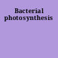 Bacterial photosynthesis