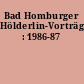 Bad Homburger Hölderlin-Vorträge : 1986-87