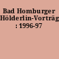 Bad Homburger Hölderlin-Vorträge : 1996-97
