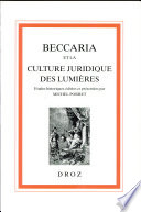 Beccaria et la culture juridique des lumières : actes du colloque européen de Genève, 25-26 novembre 1995