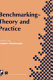Benchmarking : Theory and practice