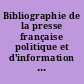 Bibliographie de la presse française politique et d'information générale : 9 : Ariège