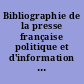 Bibliographie de la presse française politique et d'information générale 1865-1944 : 25 : Doubs et Territoire de Belfort