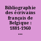 Bibliographie des écrivains français de Belgique : 1881-1960 : 5 : O-P-Q