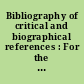 Bibliography of critical and biographical references : For the study of contemporary French literature